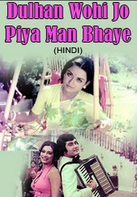 Dulhan Wahi Jo Piya Man Bhaaye